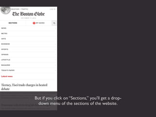 But if you click on “Sections,” you’ll get a drop-
  down menu of the sections of the website.
 