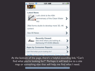 At the bottom of the page, there’s a helpful-sounding link, “Can’t
 ﬁnd what you’re looking for?” Perhaps it will lead me to a site
   map or something else that will help me ﬁnd what I need.
 