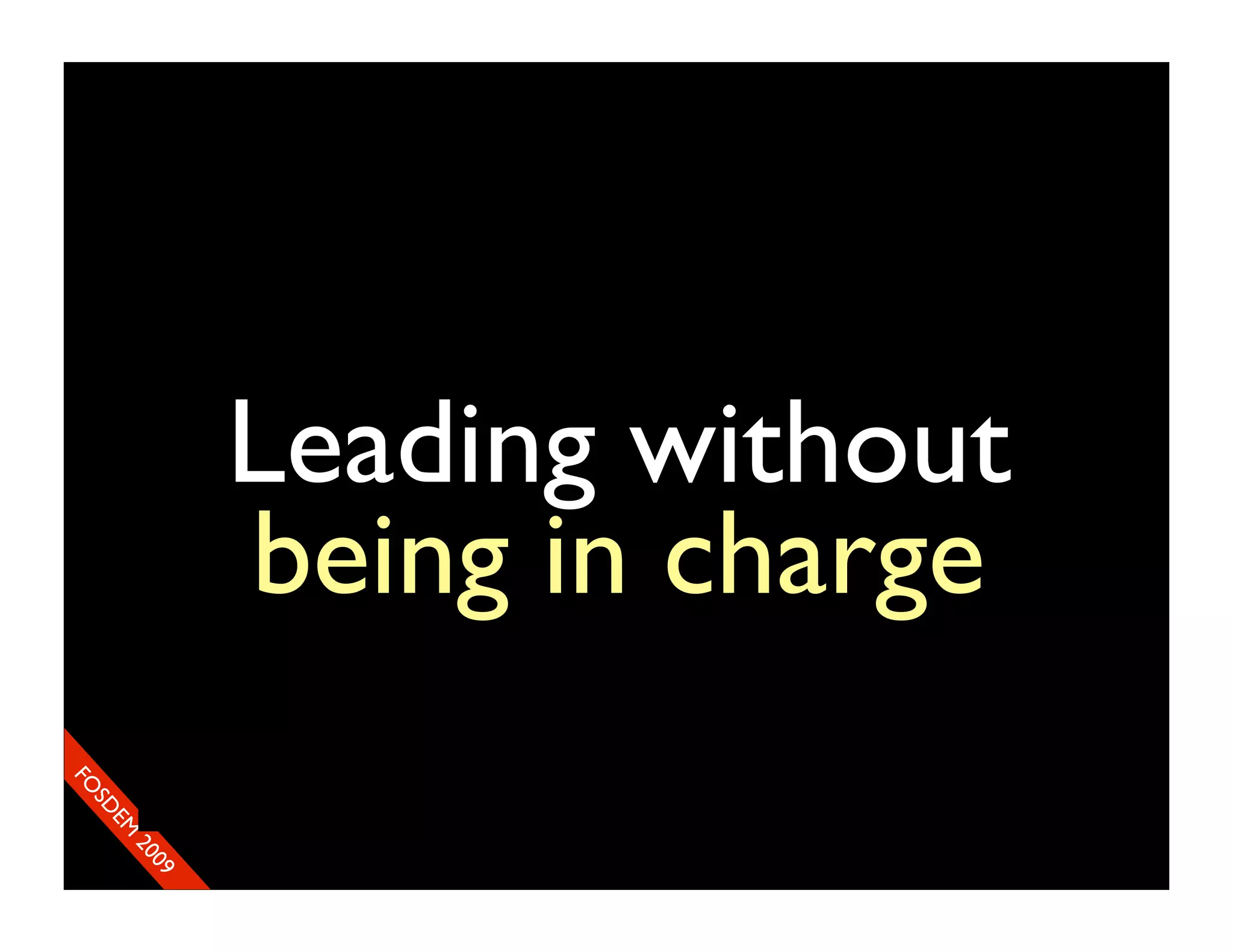 Leading Without Being In Charge