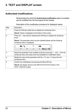 ♦ ,QV ,QVHUWV D OLQH ZKHQ WKH FXUVRU LV RYHU D SDUDPHWHU RU LQVHUWV
                       DQ DXWRPDWLF IXQFWLRQ ZKHQ WKH FXUVRU LV RYHU D EODQN VSDFH
                       ♦ 'HO OHDUV WKH VSHFLILHG HOHPHQW RU WKH OLQH LI LW LV HPSW
                       ♦ 3DUDP 'LVSODV WKH SDUDPHWHUV VFUHHQ VSHFLILF WR WKH DXWRPDWLF
                       IXQFWLRQ YLVLEOH RQO LI WKH DXWRPDWLF IXQFWLRQ KDV D SDUDPHWHU 