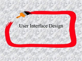 User Interface Design 