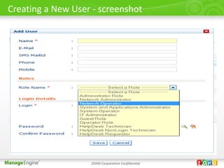 Creating a New User - screenshot




                   ZOHO Corporation Confidential
 