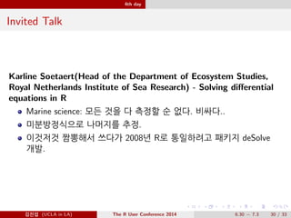 3rd day 
Session 4 
R in the Midst of Exploding Stars: Distributed, Time-Domain Transient 
Classi 