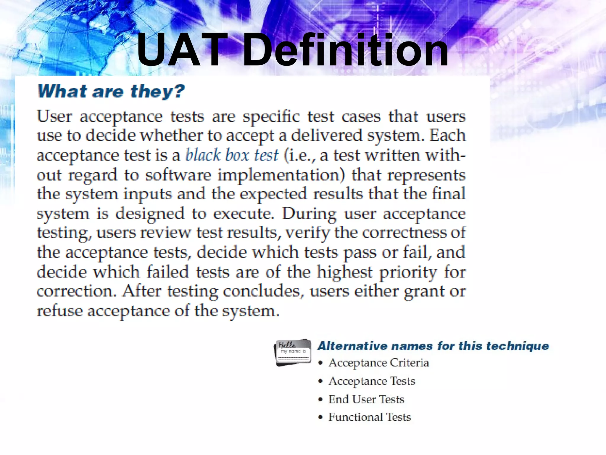 UAT Definition

 