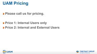 Approval Workflow
Notify Approver of external
and internal User Access
Requests by Mail and in
Request Overview
User Access Manager can
approve or deny Access
Request
If Access Request is
approved a notification mail with activation Link
will be send to external Users
If Access Request is denied a notification mail will be send to requesting
User (external User or internal Inviter)
 
