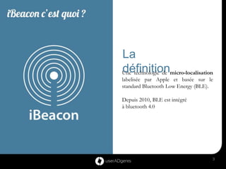 userADgents - Présentation iBeacon - Les Assises de la promotion 2014 Slide 3