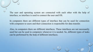 User and operating system interface.pptx