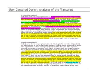 User Centered Design: Analyses of the Transcript
 