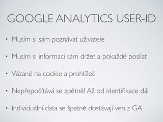 User-Centric Analytics
