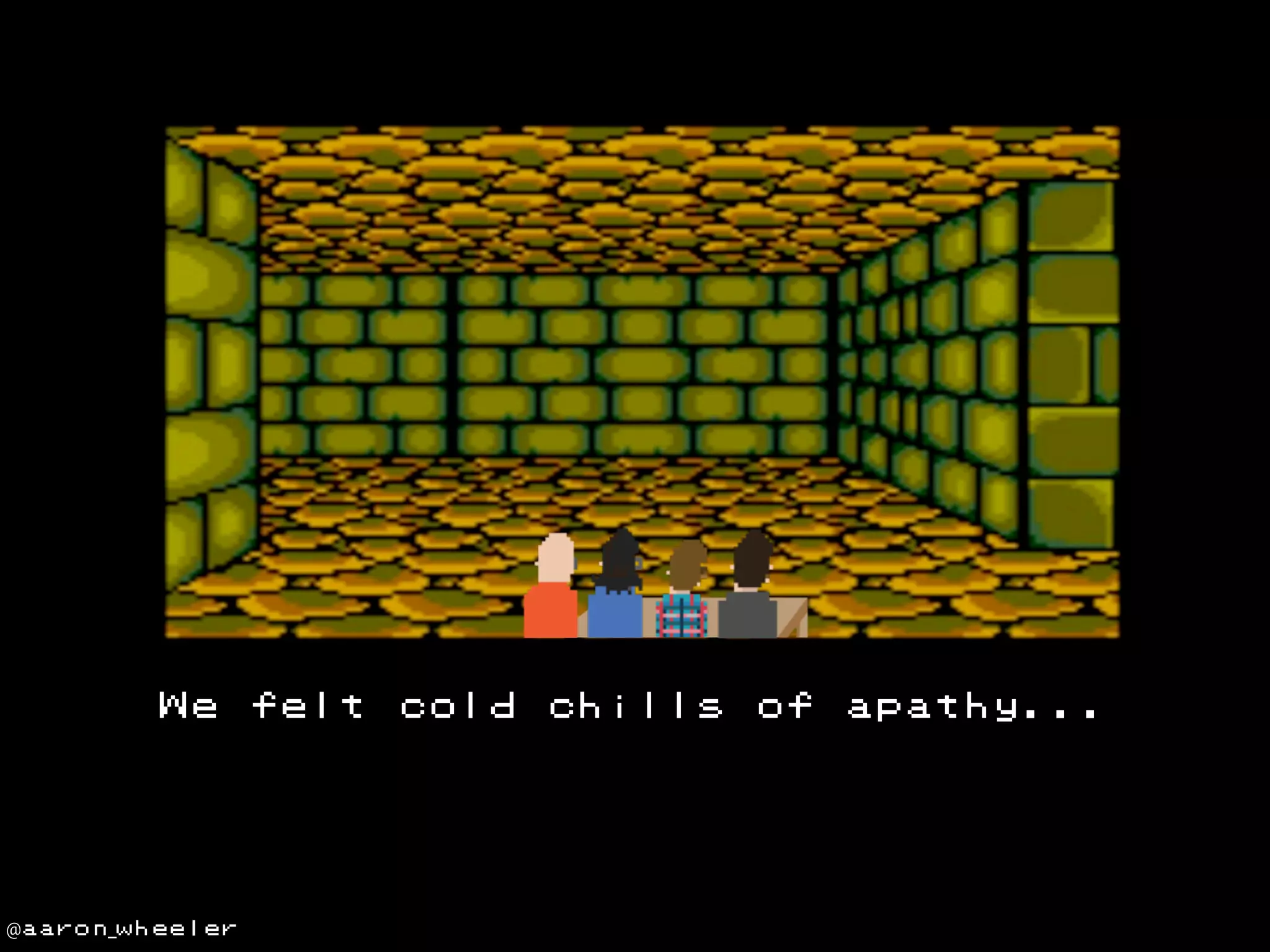 We

@aaron_wheeler

felt

cold

chills

of

apathy...

 