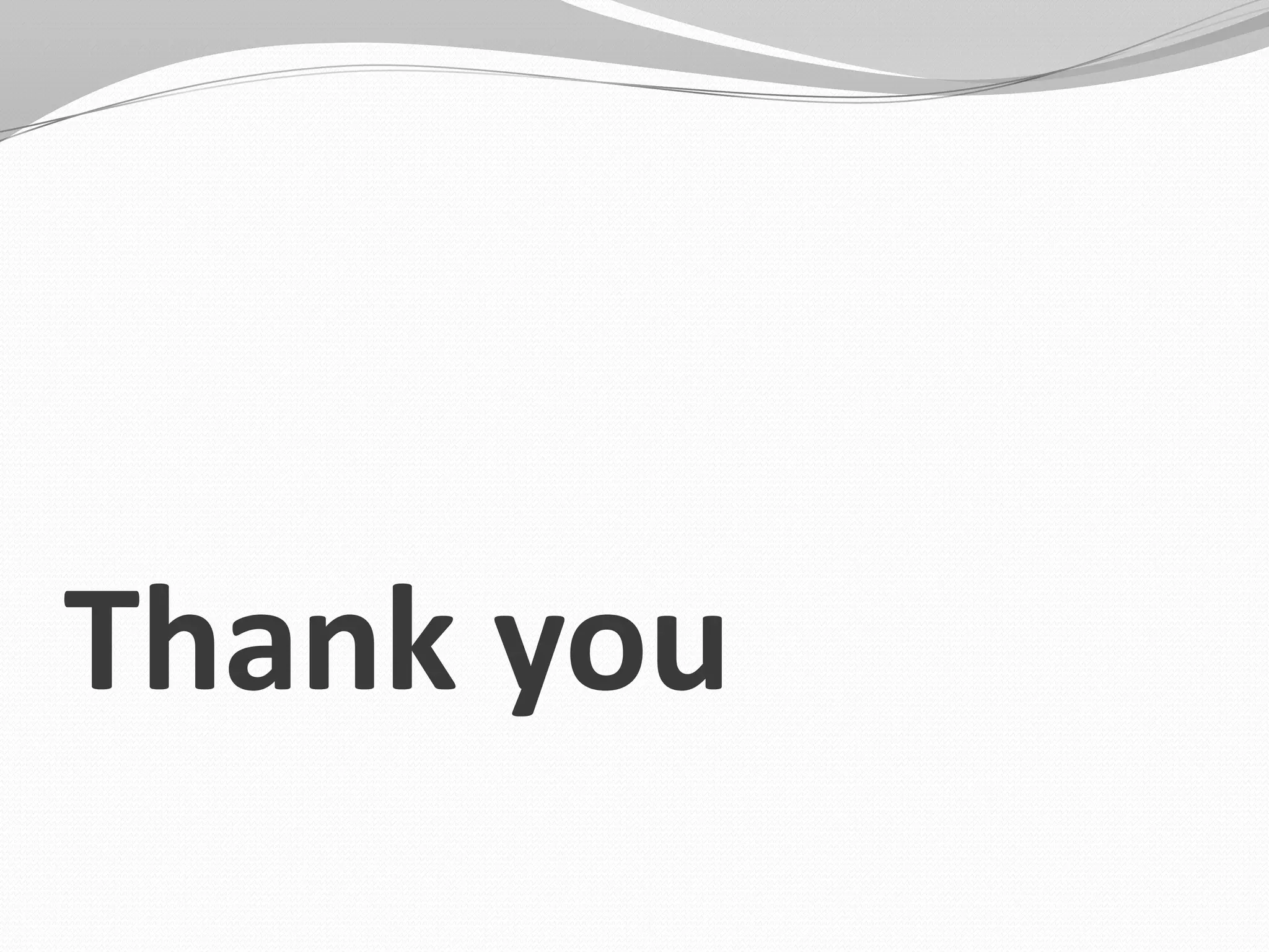 Thank you

 