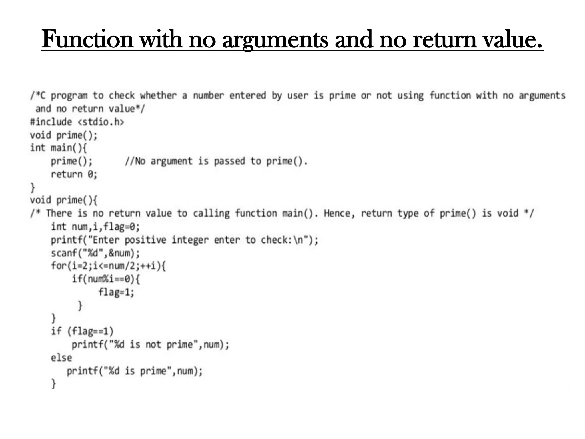 Function with no arguments and no return value.
 