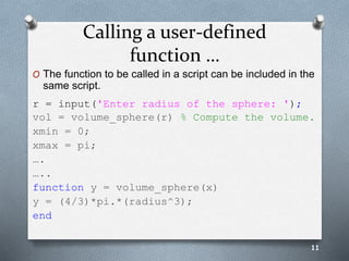 User Defined Functions in MATLAB part 2 | PPT