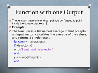 User Defined Functions in MATLAB part 2 | PPTX