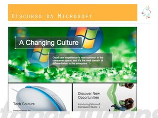 Discurso da Microsoft
 