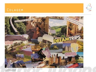 Colagem
goHostel
 