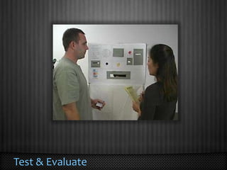 Test & Evaluate