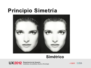 Principio Simetría




             Simétrico
 