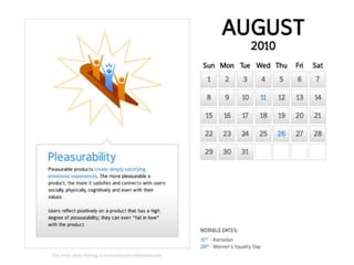 Pleasurability<br />Only  US $12.95 plus shipping. Order a Calendar Today!<br />www.experiencedynamics.com<br />