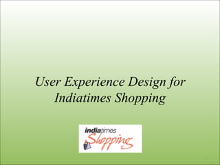 User Experience Design for Indiatimes Shopping 
