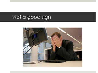 Not a good sign