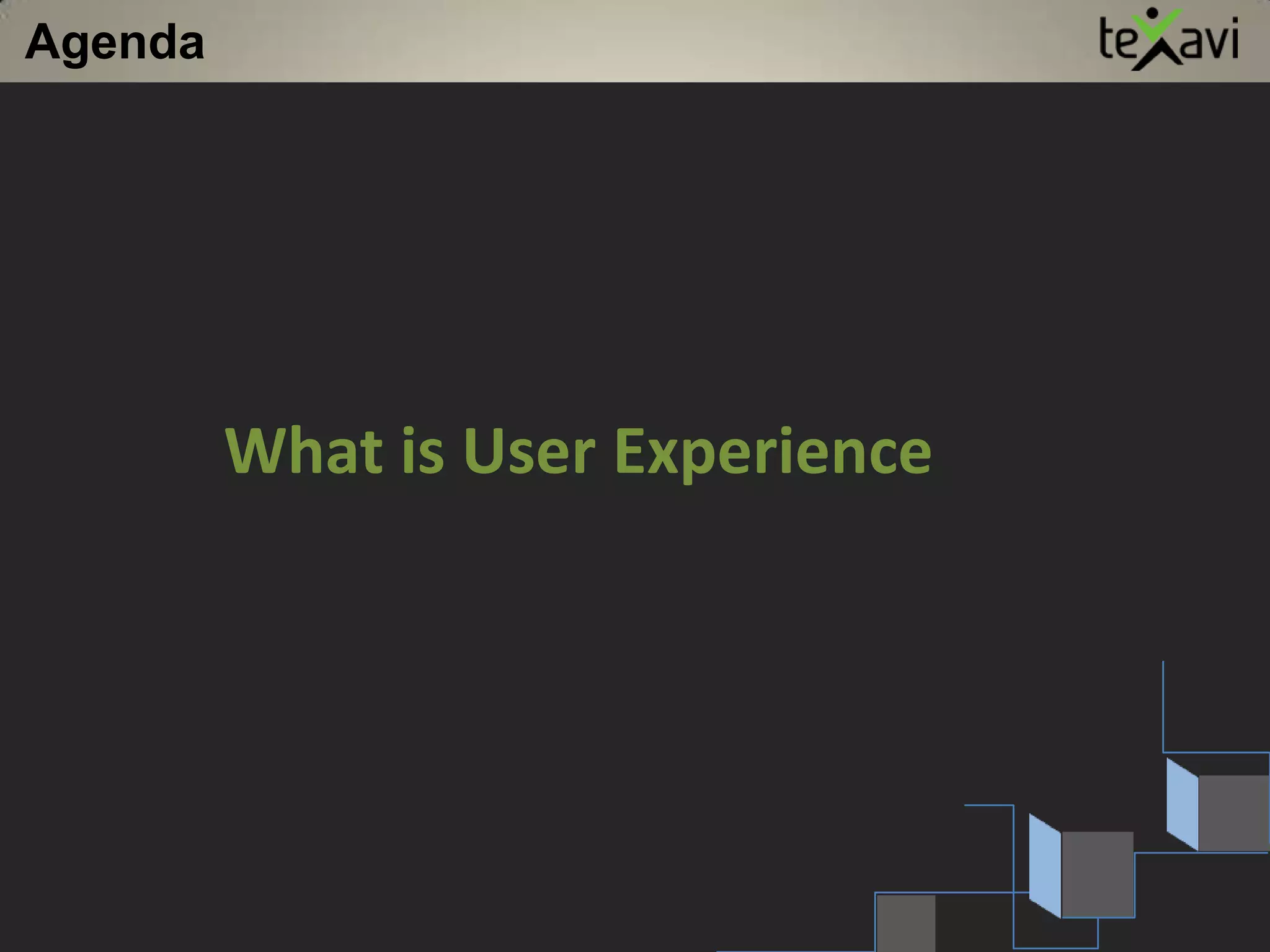 Why User Experience