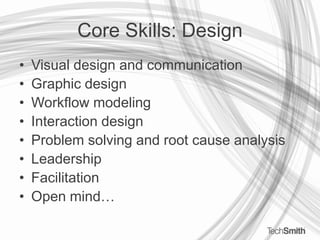 Core Skills: DesignVisual design and communicationGraphic designWorkflow modelingInteraction designProblem solving and root cause analysisLeadershipFacilitationOpen mind…