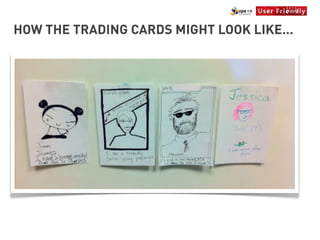HOW THE TRADING CARDS MIGHT LOOK LIKE...
 