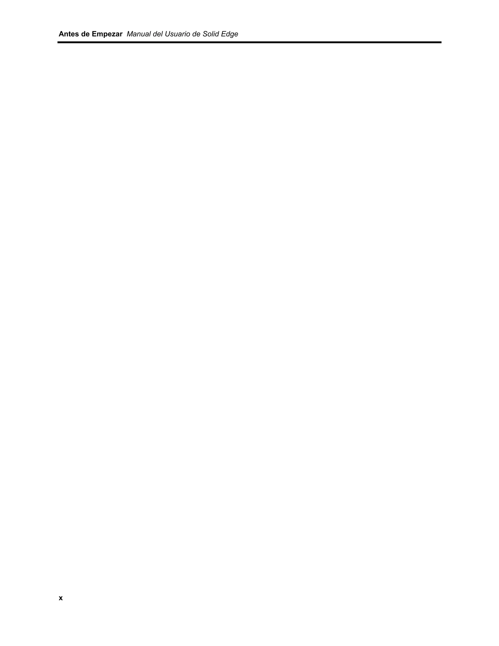 Antes de Empezar Manual del Usuario de Solid Edge




x
 