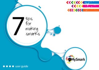 7 tips for making smarks