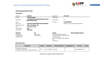 36Panduan User Pejabat Pembuat Komitmen/PPK e-Purchasing
Gambar 33. Halaman Cetak Pesanan PDF
 