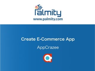 User guide commerce english appcrazee palmity 
