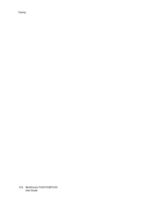 Faxing




124 WorkCentre 7425/7428/7435
    User Guide
 