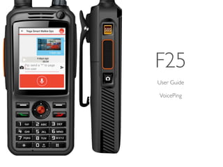 User Guide
VoicePing
F25
 