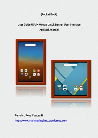 User guide ui ux mokup untuk desain user interface aplikasi android