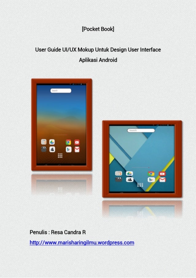 User Guide Ui Ux Mokup Untuk Desain User Interface Aplikasi Android