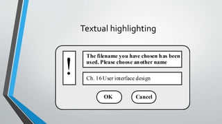 Textual highlighting
 