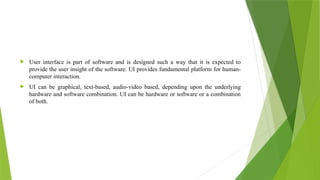 User interface design elements.pptx fyiiyyj | PPTX