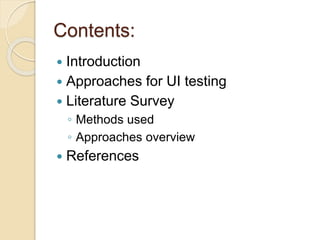 User interface testing By Priyanka Chauhan | PPTX