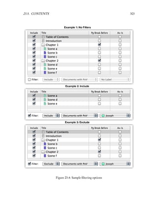 23.5. CONTENTS                                          303




                 Figure 23.4: Sample ﬁltering options
 