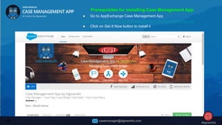 User Manual Guide: Case Management App on Salesforce AppExchange