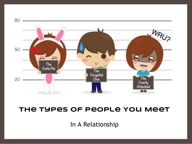 types of people you meet in a relationship