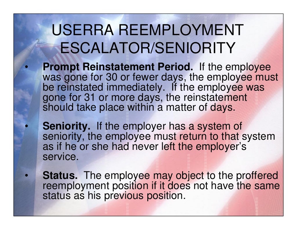 USERRA Uniformed Services Employment and Reemployment Rights Act