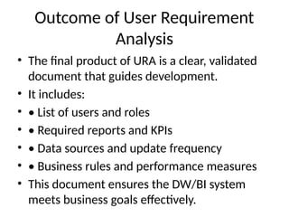 User Requirements Databases User_Requirement_Analysis_datawarehousing .pptx