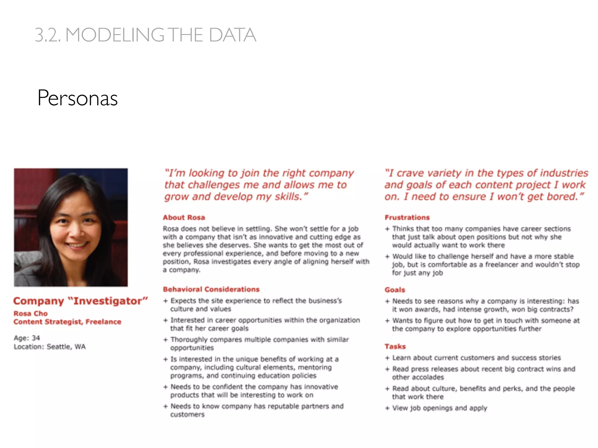Personas
3.2. MODELINGTHE DATA
 