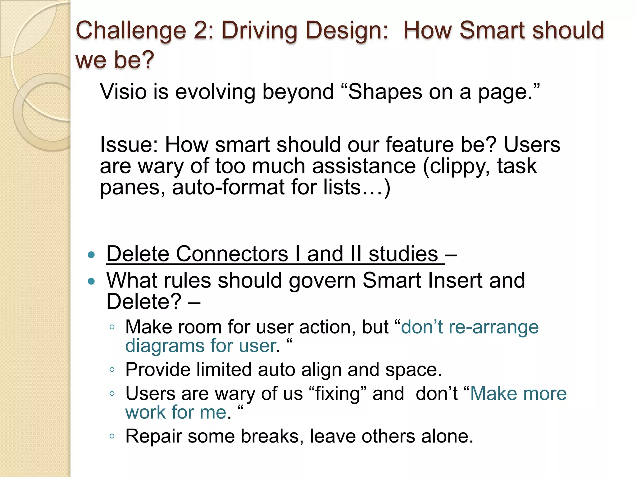 Interaction Design:  Trust Interactions between Consumers and ComputersIf customers don’t trust our sites and applications they won’t use them to achieve their goals.Pervasive problem across eCommerce, cloud computing, and all software tools:Performed deep dive research into human trust / distrust behaviorsDeveloped in-depth understanding of user and consumer mental modelsIntroduced interaction patterns to trust design conversationsInterpreted precision trust definitions between humans to human, human to computer and computer to computer. Clarified this difficult concept to reduce conflict between different discipline teams.Experiences – full and collaborative responsibilitiesInteraction occurs within a Trust SpaceInteraction involves emotional – rational calculationsInteraction is based on perceived intentions of the web site or other human partyDesign requires a framework for discussion to ensure a solution that doesn’t have gaps once builtInteraction, design and UI patterns are a good way to grasp the flow of eventsDesign proceeds from both user research data and from proven principles