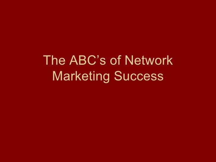 Abcs Of Network Marketing Success - 