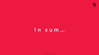 ? Copyright comOn Group (comOn, SA) 2015
I n s u m 
 