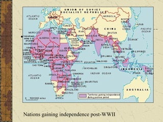 Nations gaining independence post-WWII 