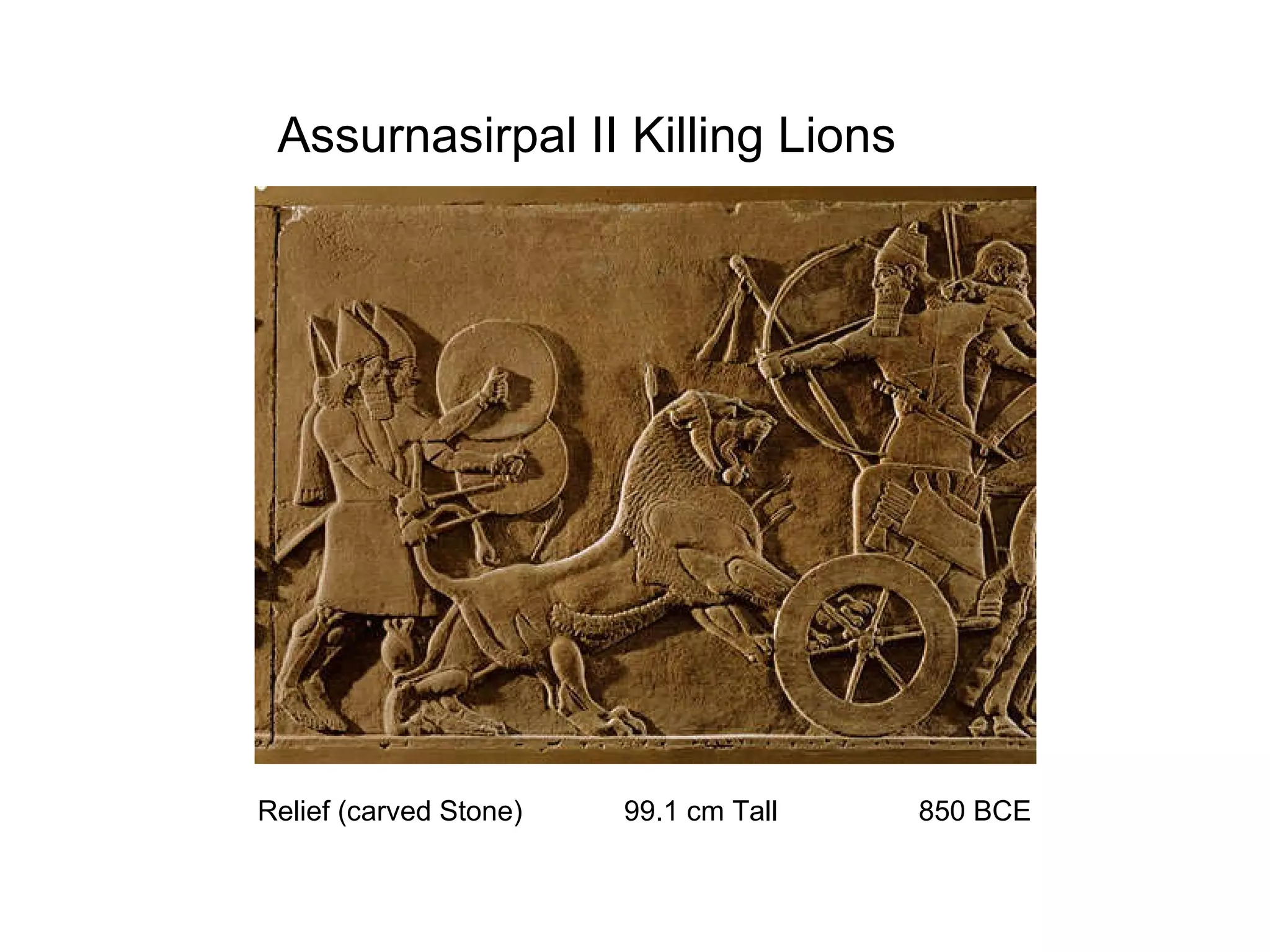 Assurnasirpal II Killing Lions Relief (carved Stone)  99.1 cm Tall  850 BCE 